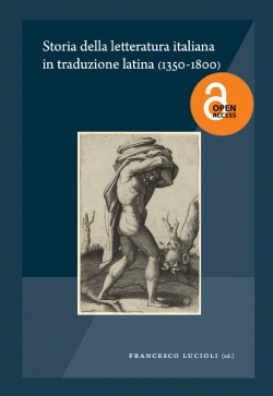 Storia della letteratura italiana in traduzione latina (1350-1800)